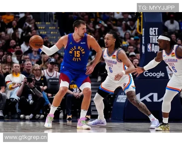 约基奇称赞阿德尔曼轮换策略强调表现优异者留场的重要性