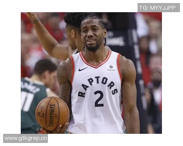 效率一般！莱昂纳德半场11投得到11分另有2板1助1断